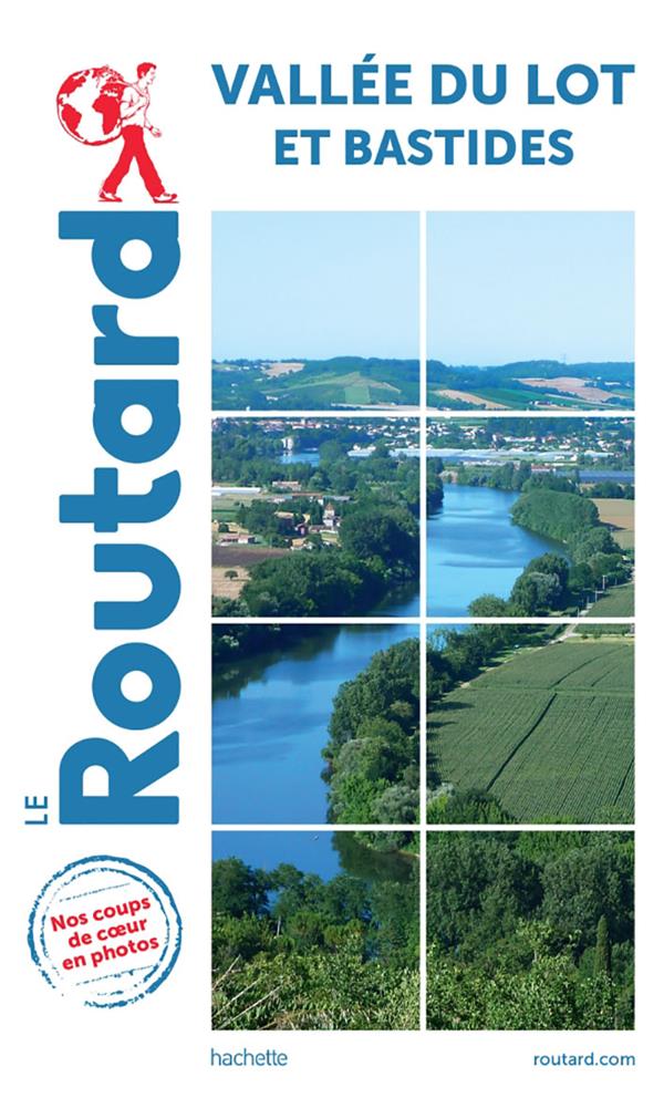 Guide du Routard : vallée du Lot et bastides