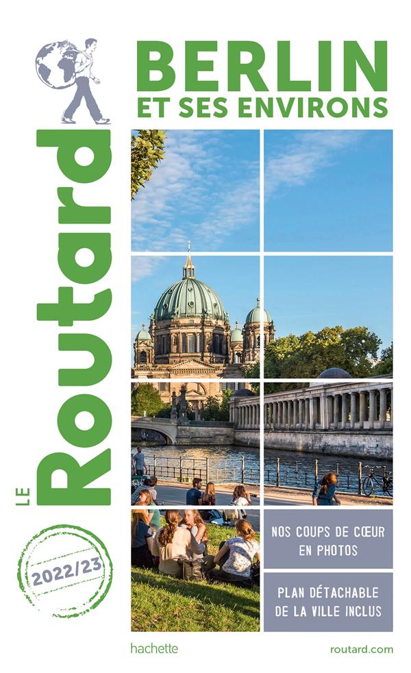 Guide du Routard : Berlin et ses environs (édition 2022/2023)