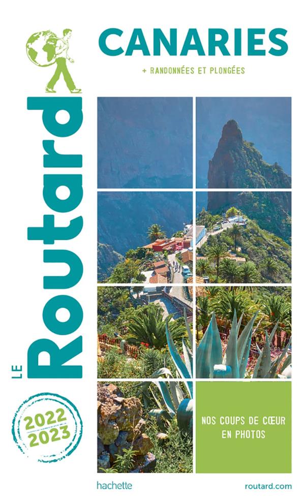 Guide du Routard : Canaries ; + randonnées et plongées (édition 2022/2023)