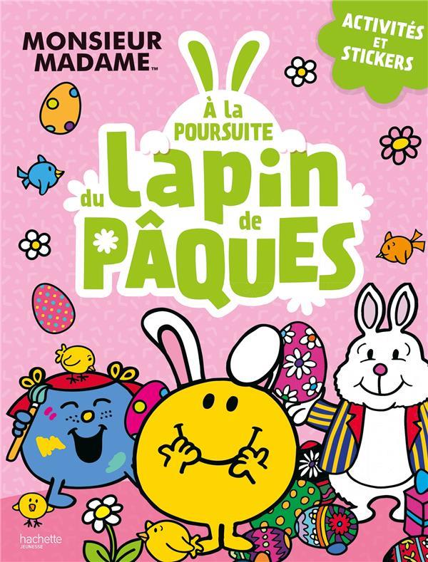 Les Monsieur Madame : à la poursuite du lapin de Pâques
