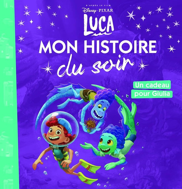 Mon histoire du soir : Luca : un cadeau pour Giulia