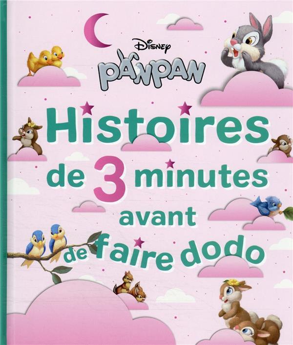 Histoires de 3 minutes avant de faire dodo : Panpan