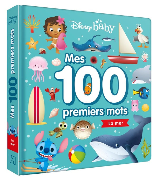 Disney Baby : mes 100 premiers mots : la mer