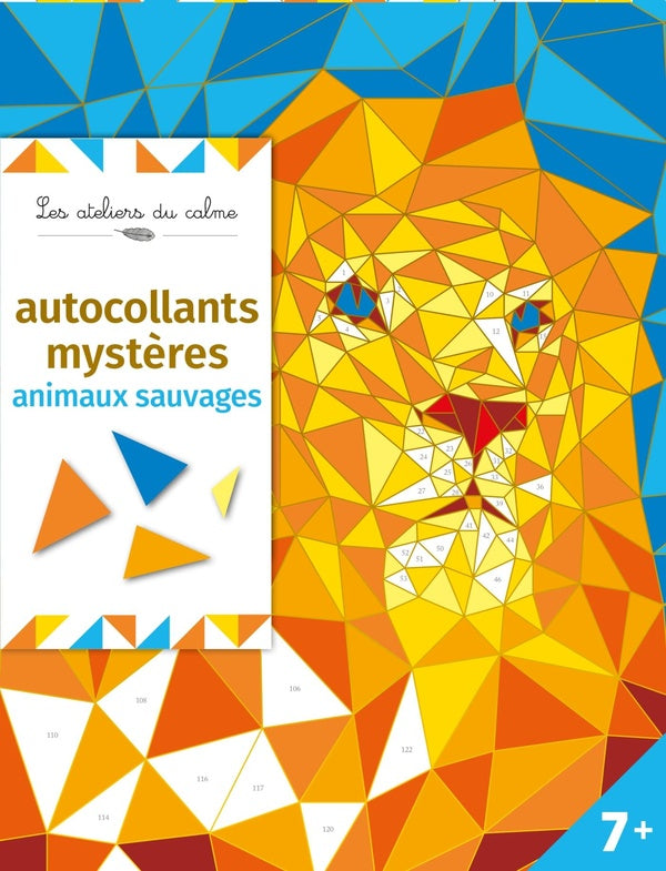 Les ateliers du calme : autocollants mystères : animaux sauvages