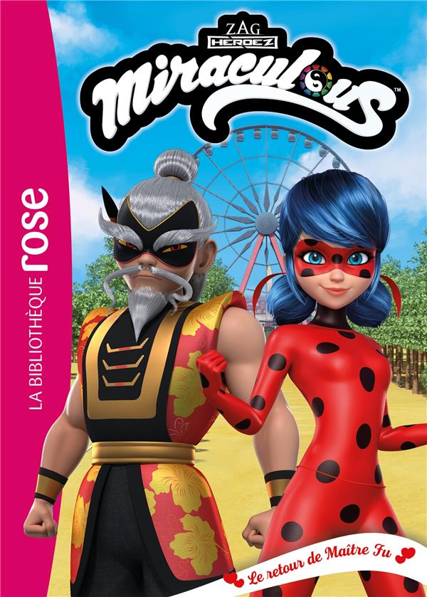 Miraculous Tome 37 : le retour de maître Fu