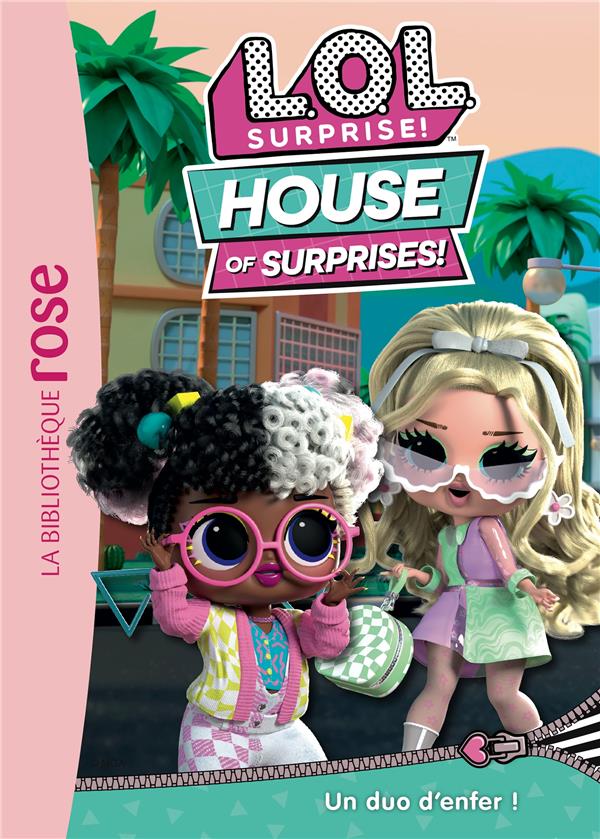 L.O.L. surprise ! house of surprises Tome 7 : Un duo d'enfer !