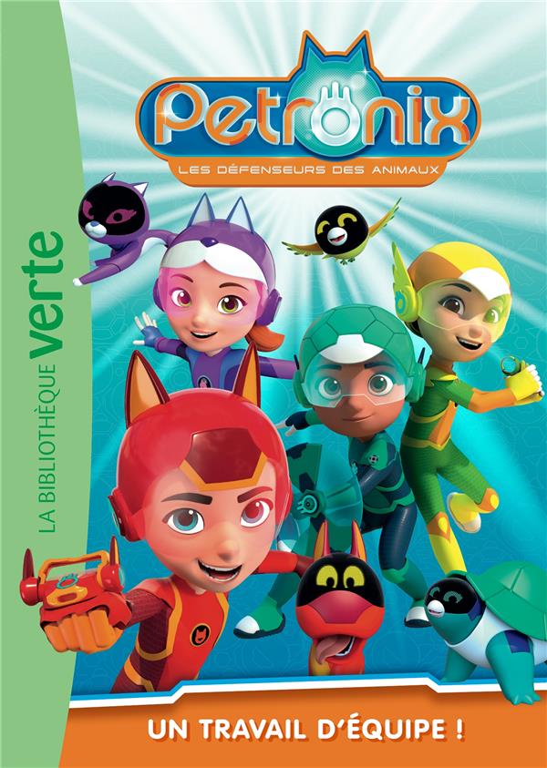 Petronix Tome 1 : un travail d'équipe !