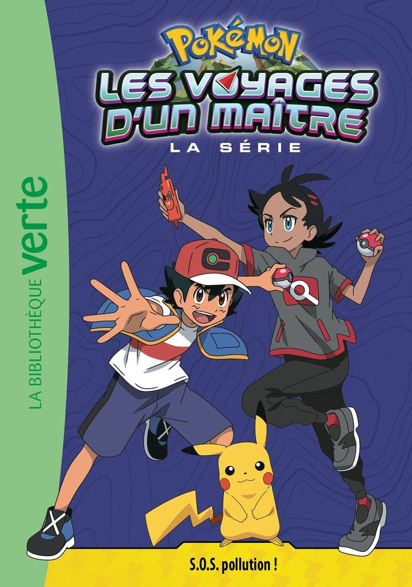 Pokémon - les voyages Tome 16 : les voyages d'un maître : S.O.S. pollution !