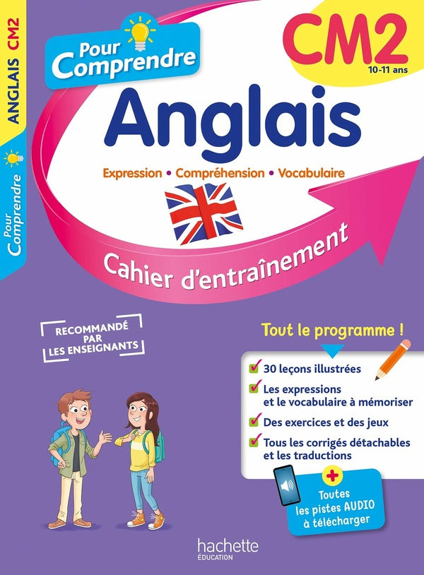 Pour comprendre l'anglais : cahier d'entraînement ; CM2