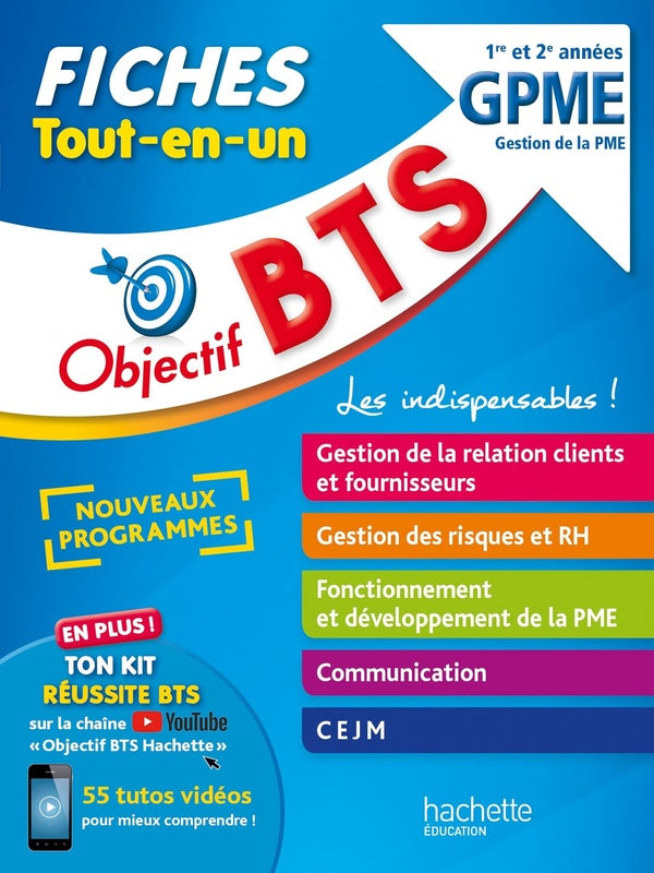 Objectif BTS : GPME ; 1re et 2e années ; fiches tout-en-un