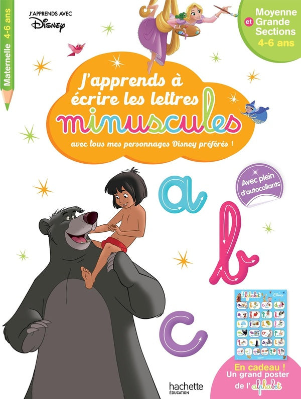 J'apprends à écrire les minuscules avec tous mes personnages Disney préférés ! MS, GS