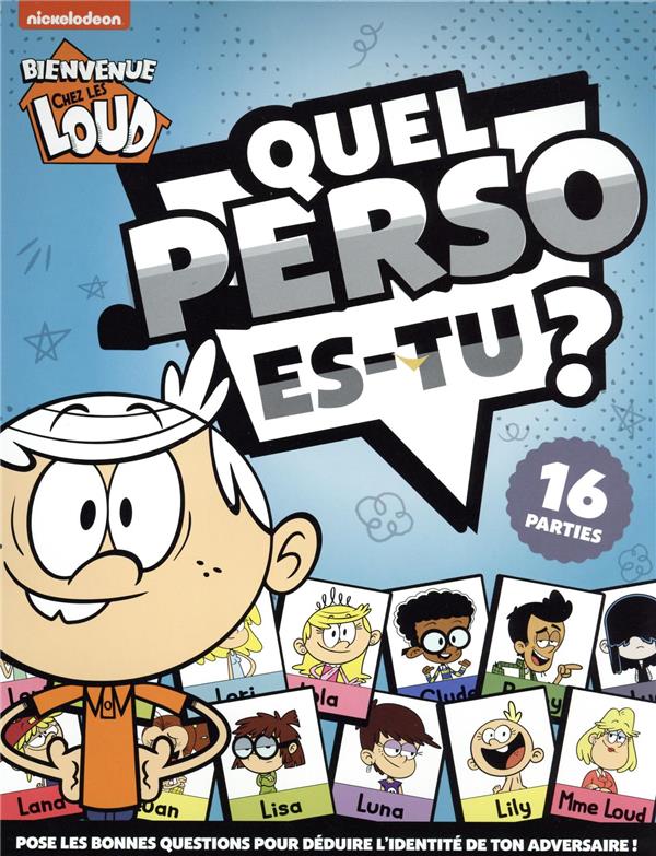 Bienvenue chez les Loud : quel perso es-tu ?