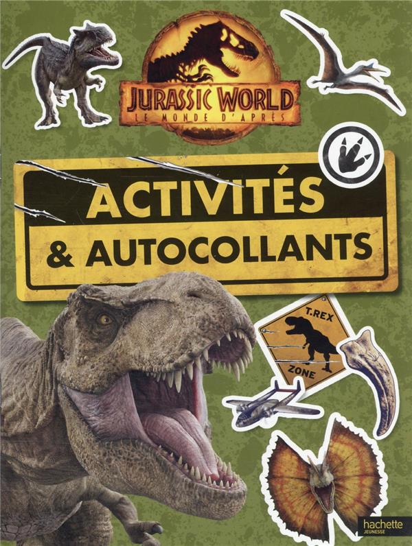 Jurassic World, le monde d'après ; activités et autocollants