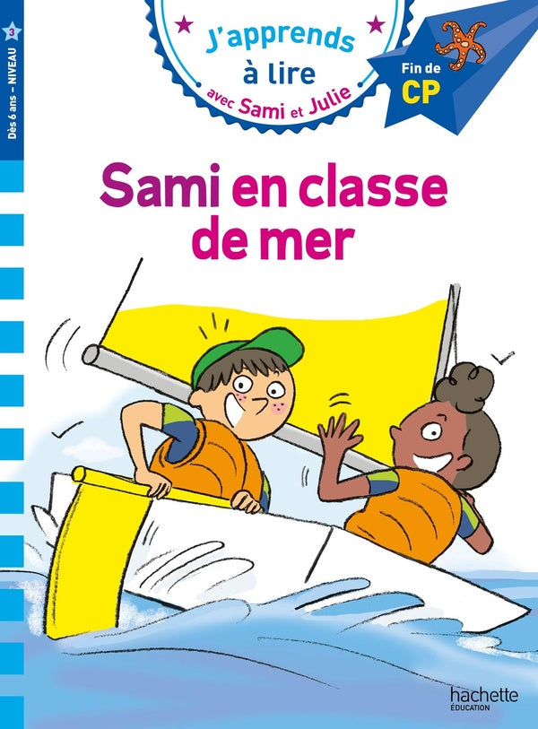 J'apprends à lire avec Sami et Julie : Sami en classe de mer