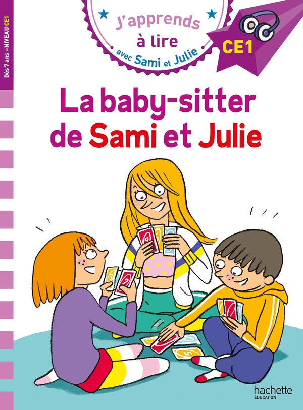 J'apprends à lire avec Sami et Julie : la baby-sitter de Sami et Julie