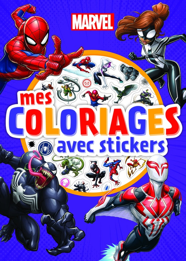 Mes coloriages avec stickers : Spider-Man