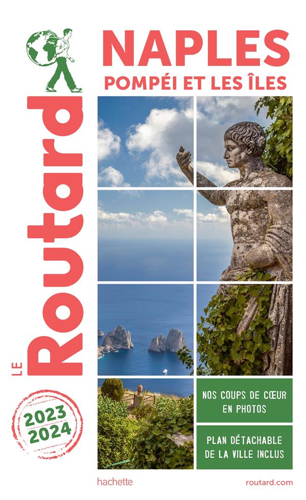 Guide du Routard : Naples, Pompéi et les îles (édition 2023/2024)