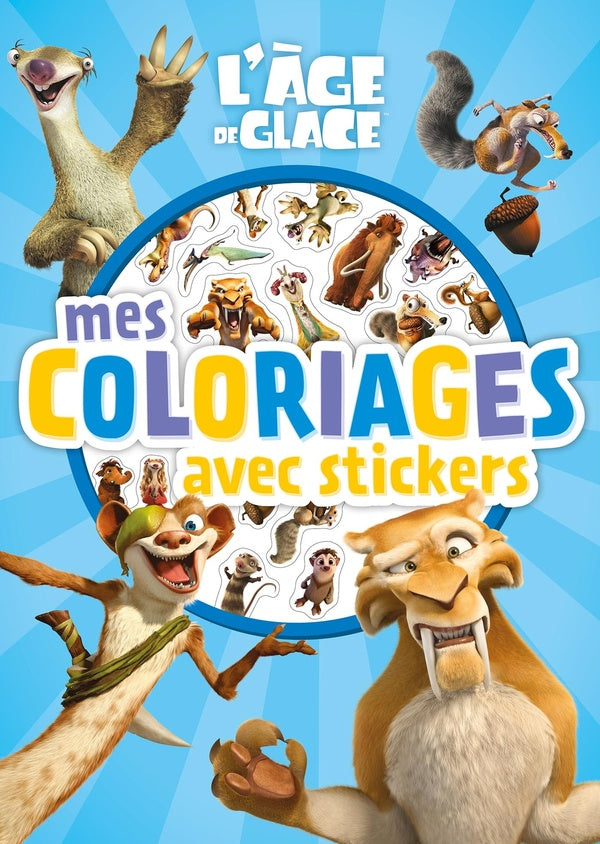 Mes coloriages avec stickers : l'âge de glace