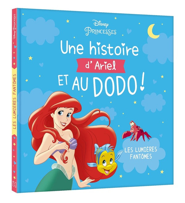 Une histoire d'Ariel et au dodo ! les lumières fantômes