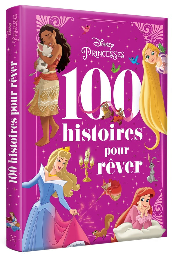 Disney Princesses : 100 histoires pour rêver