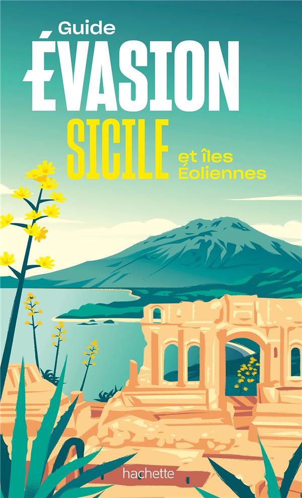 Guide évasion : Sicile et îles éoliennes
