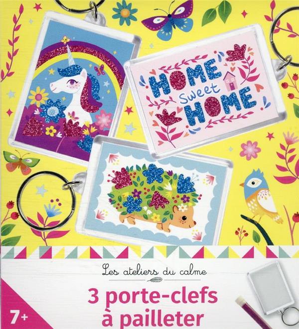Les ateliers du calme : 3 porte-clefs à pailleter