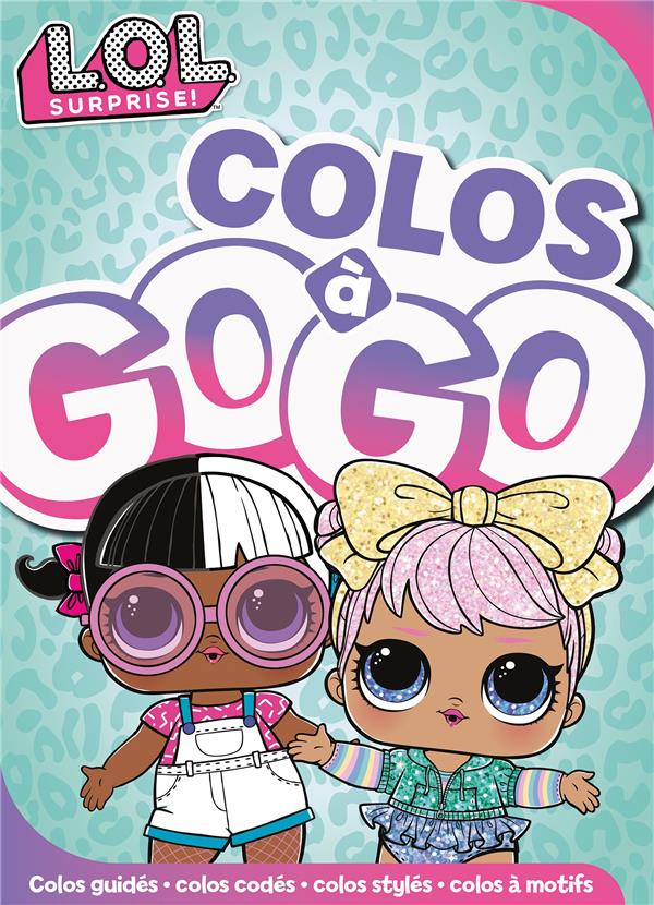 Colos à gogo : L.O.L. surprise !