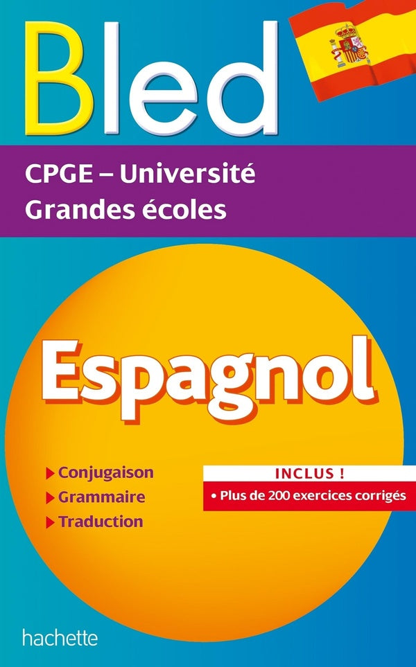 Bled supérieur : espagnol ; CPGE, université, grandes écoles
