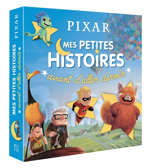 Mes petites histoires avant d'aller dormir : Pixar