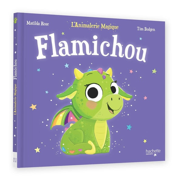 L'animalerie magique : Flamichou