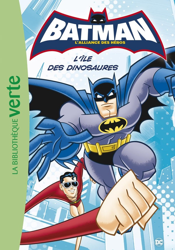 Batman Tome 1 : l'île des dinosaures