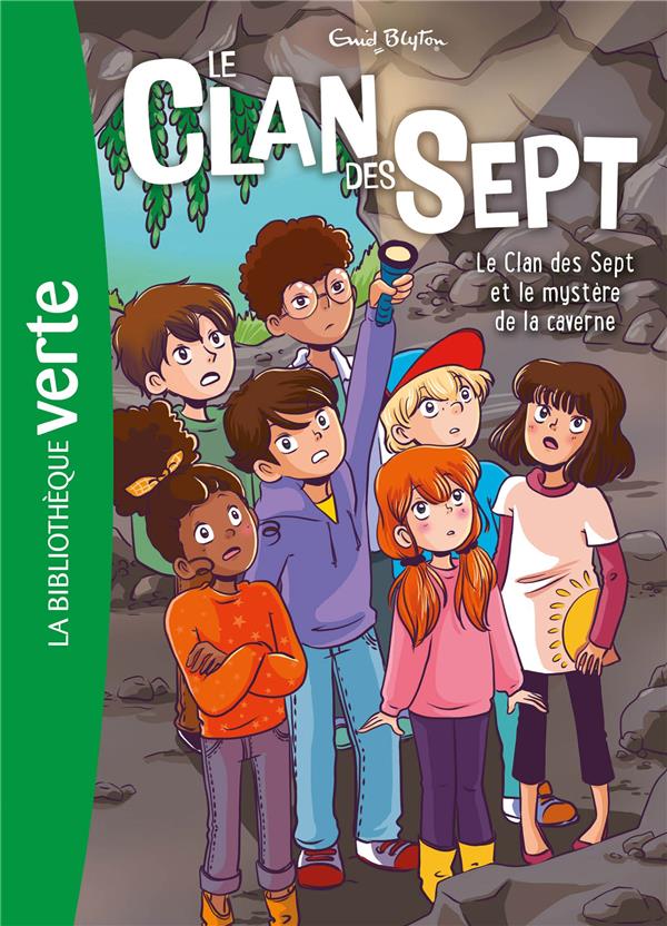 Le Clan des Sept Tome 7 : le Clan des Sept et le mystère de la caverne