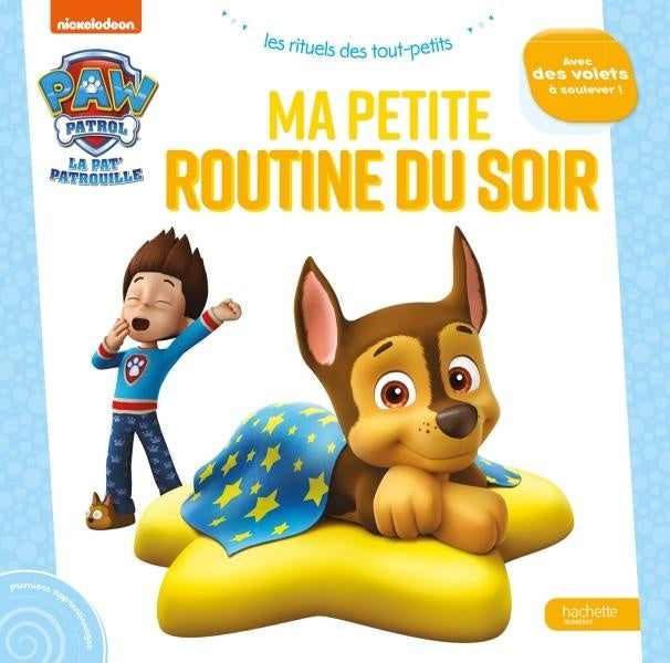 La Pat'Patrouille : ma petite routine du soir