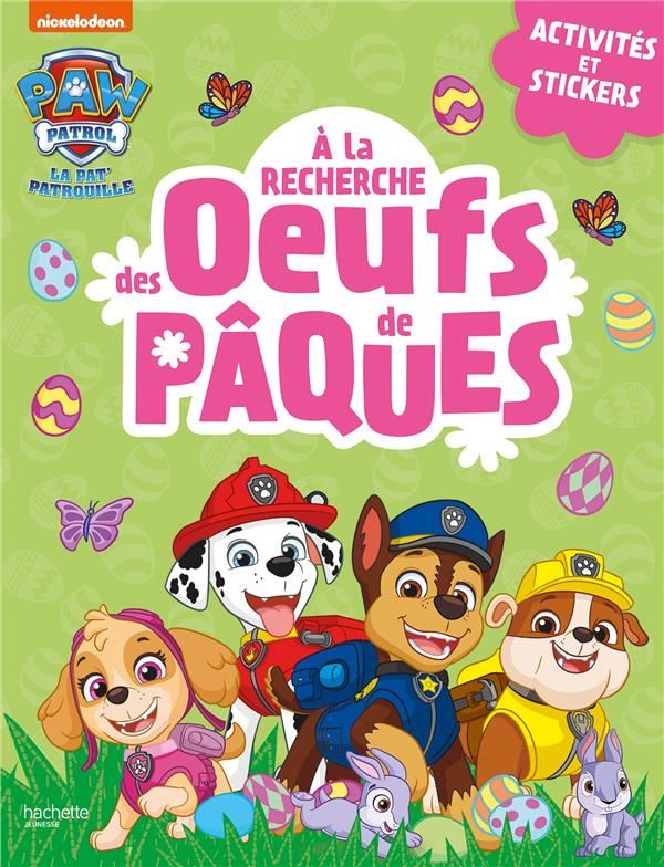 La Pat'Patrouille : à la poursuite du lapin de Pâques