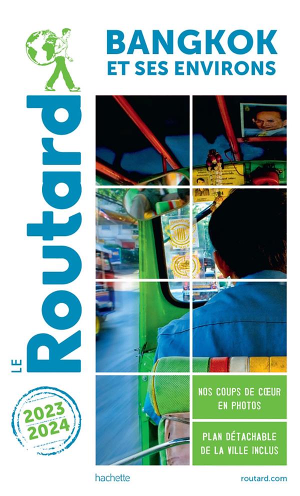 Guide du Routard : Bangkok et ses environs (édition 2023/2024)