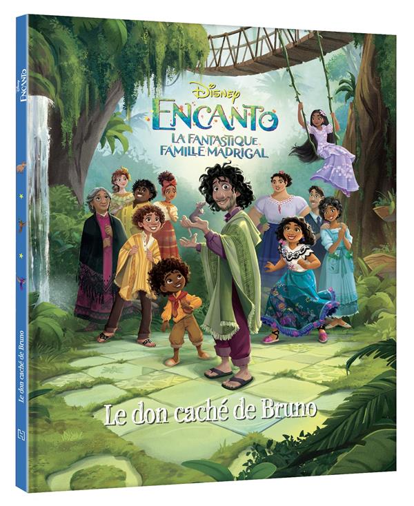 Encanto : la fantastique famille Madrigal Hors-Série : le don caché de Bruno