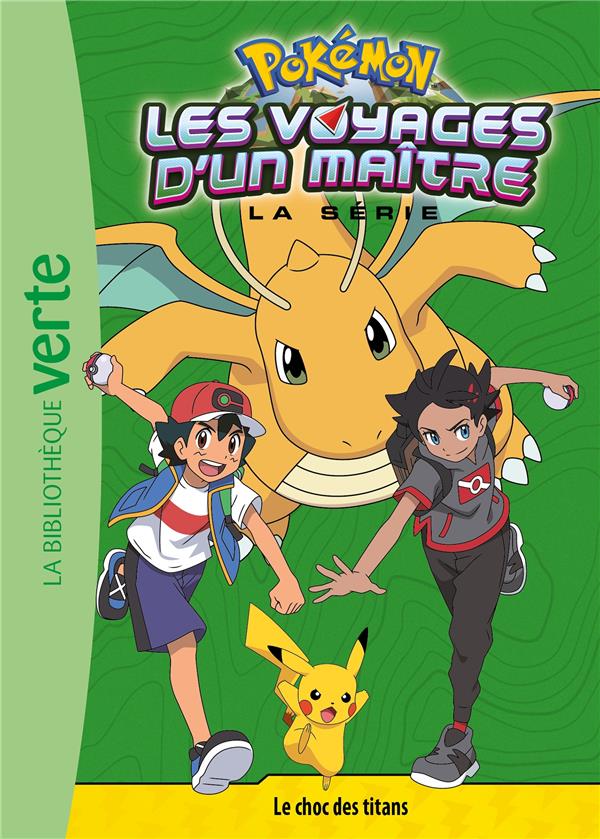 Pokémon - les voyages Tome 20 : les voyages d'un maître : le choc des titans