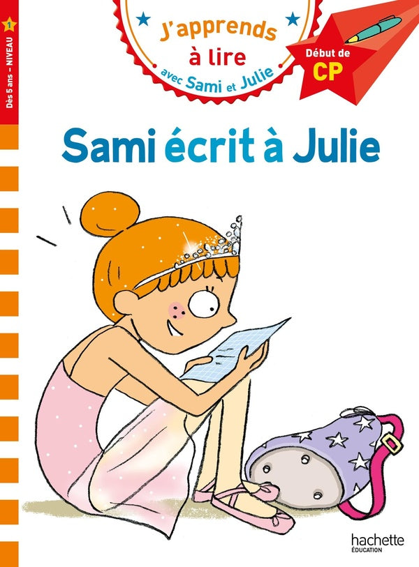 J'apprends à lire avec Sami et Julie : Sami écrit à Julie ; CP