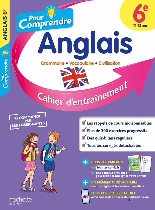 Pour comprendre l'anglais : 6e ; cahier d'entraînement