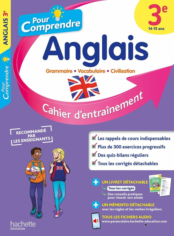 Pour comprendre l'anglais : 3e ; cahier d'entraînement