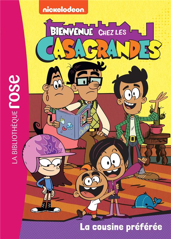Bienvenue chez les Casagrandes Tome 5 : la cousine préférée