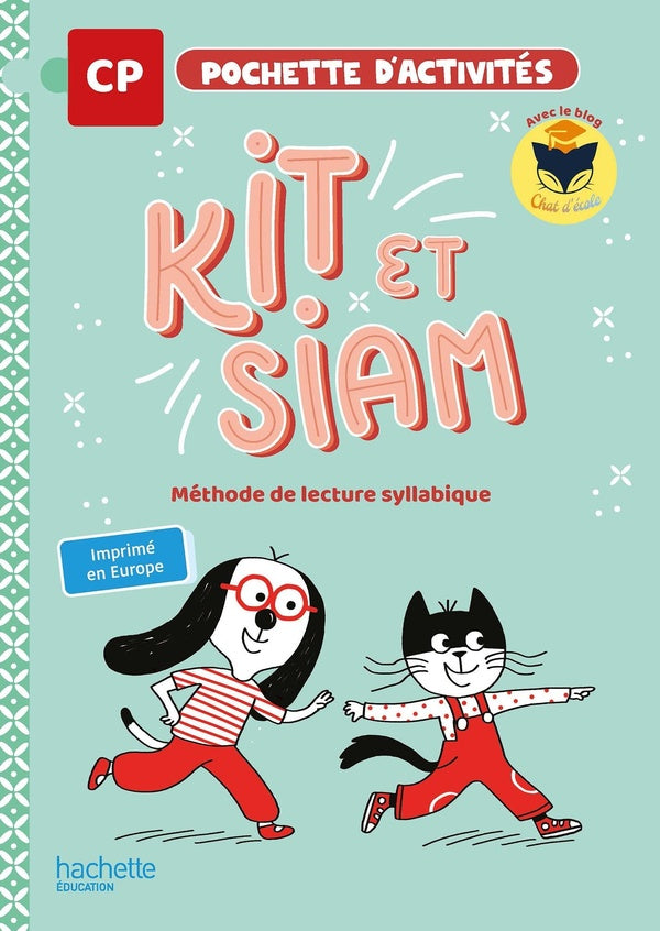 Kit et Siam : français ; CP ; pochette d'activités élève