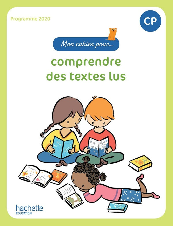 Mon cahier pour... Tome 38 : comprendre des textes lus ; CP ; cahier élève