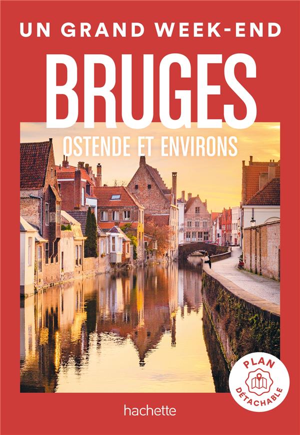Un grand week-end : Bruges, Ostende et environs