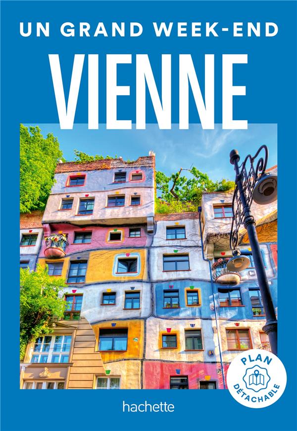 Un grand week-end : Vienne