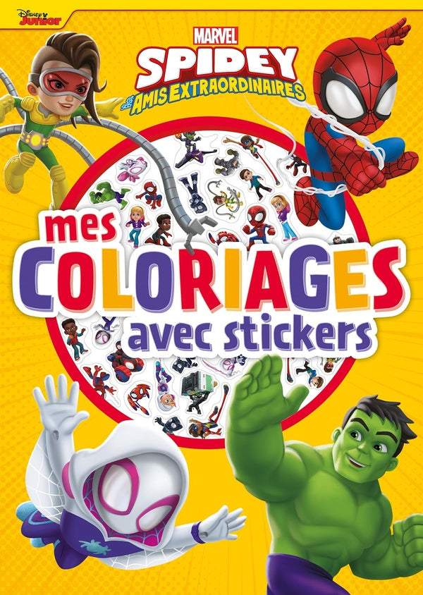 Mes coloriages avec stickers : Marvel Spidey et ses amis extraordinaires