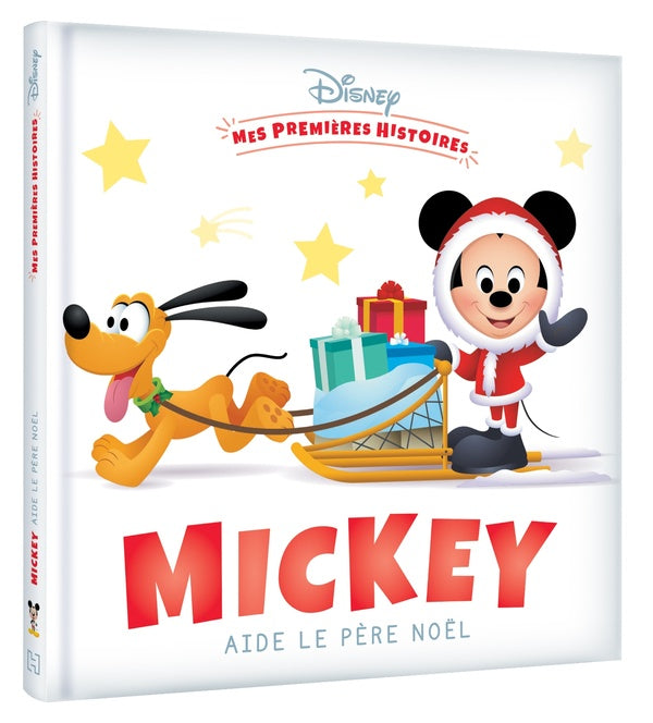 Mes premières histoires : Mickey aide le père Noël