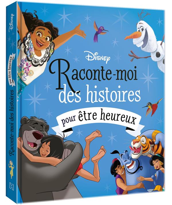 Raconte-moi des histoires : pour être heureux