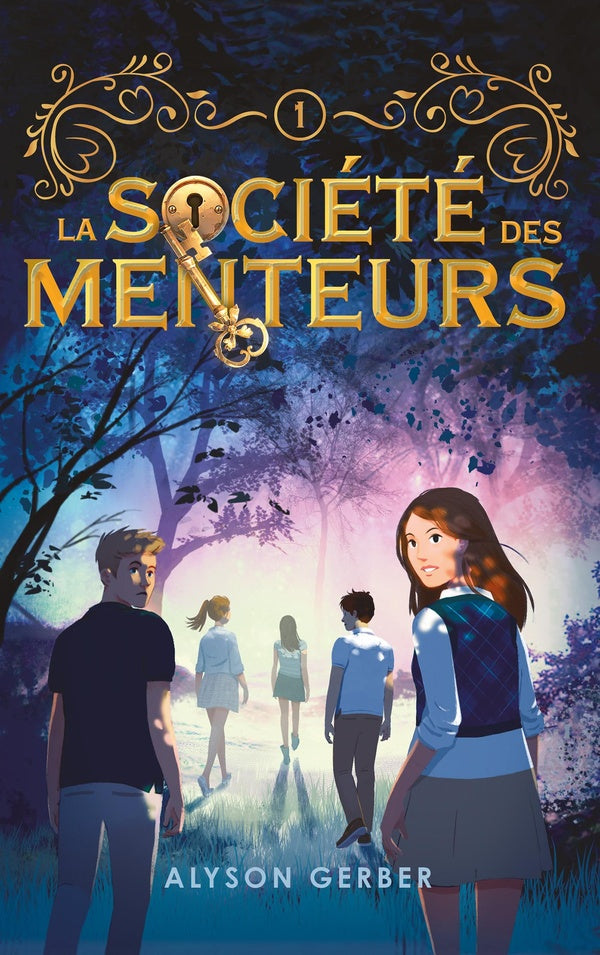 La société des menteurs Tome 1