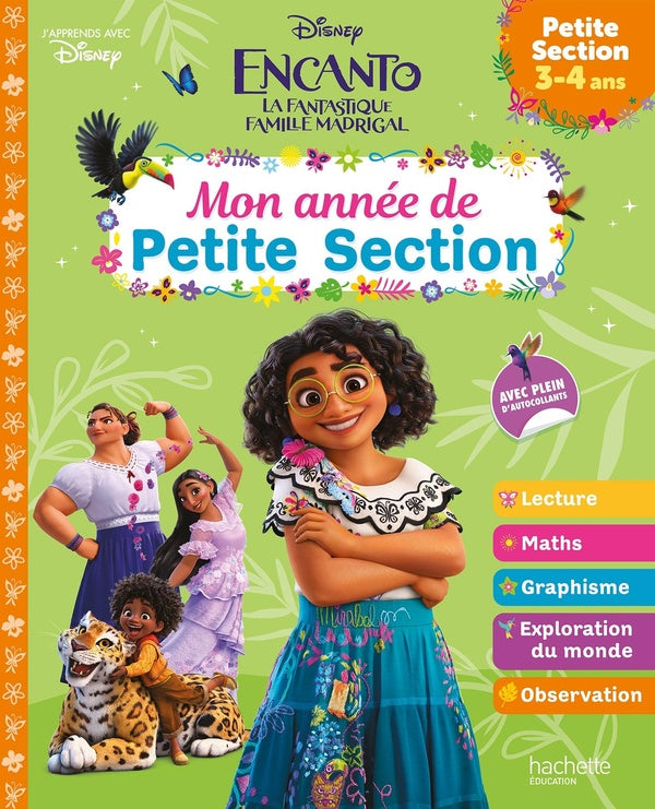 Encanto : la fantastique famille Madrigal ; mon année de petite section